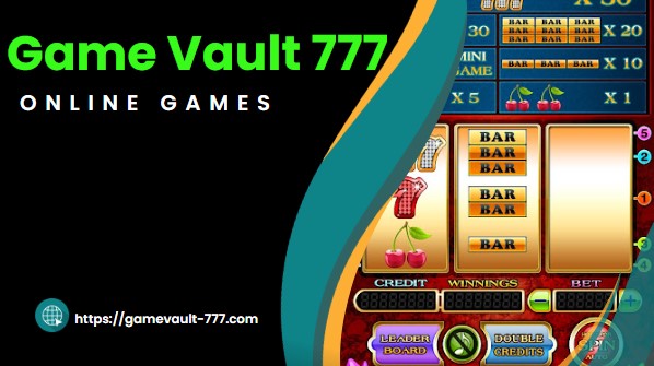 game vault 777 online games
